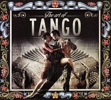 Картинка The Art Of Tango Various Artists (3CD) Music Brokers 402136 7798093710663