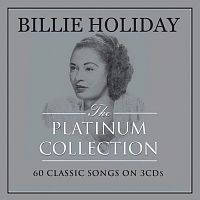 Картинка Billie Holiday The Platinum Collection 60 Classic Songs (3CD) NotNowMusic 396846 5060432022495