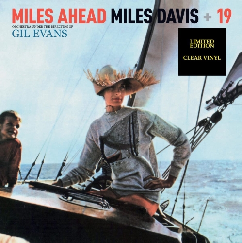 Картинка Miles Davis + 19 Miles Ahead Clear Vinyl (LP) Ermitage 401404 8032979642280