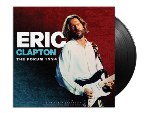 Картинка Eric Clapton The Forum 1994 Live Radio Broadcast (LP) Cult Legends Music 402041 8717662586637 фото 2