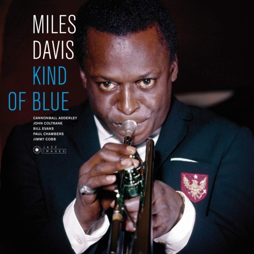 Картинка Miles Davis Kind Of Blue Images By Iconic French Photographer Jean-Pierre Leloir (LP) Jazz Images Music 401956 8437012830738