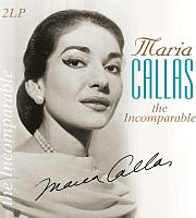 Картинка Maria Callas The Incomparable (2LP) Vinyl Passion Music 399726 8712177063789