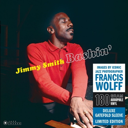 Картинка Jimmy Smith BashIn' Images By Iconic Photographer Francis Wolff (LP) Jazz Images Music 402027 8436569193792
