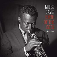 Картинка Miles Davis Birth Of The Cool Images By Iconic French Photographer Jean-Pierre Leloir (LP) Jazz Images Music 401957 8437016248249