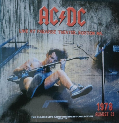 Картинка AC/DC Live at Paradise Theatre Boston 1978 Clear Vinyl (LP) Second Records 401781 9003829977400
