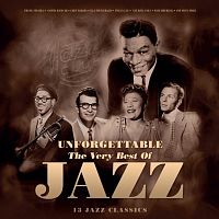 Картинка Unforgettable The Very Best Of Jazz (LP) Bellevue 399898 5711053020956