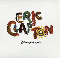 Картинка Eric Clapton Behind The Sun (2LP) Reprise Records 401718 093624968825