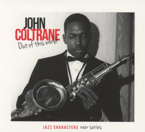 Картинка John Coltrane Out of This World Jazz Characters (3CD) Le Chant Du Monde Music 401913 3149024248825