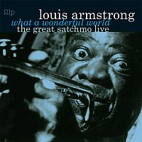 Картинка Louis Armstrong What A Wonderful World The Great Satchmo Live (2LP) Vinyl Passion 399714 8712177064496